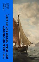 bw-the-iliad-amp-the-odyssey-including-quothomer-and-his-agequot-eartnow-4066339580114