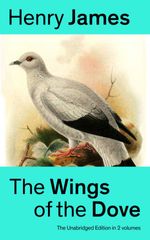 bw-the-wings-of-the-dove-the-unabridged-edition-in-2-volumes-eartnow-9788026836568