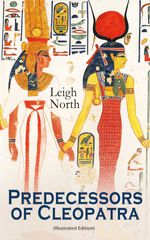 bw-predecessors-of-cleopatra-illustrated-edition-eartnow-9788026898696