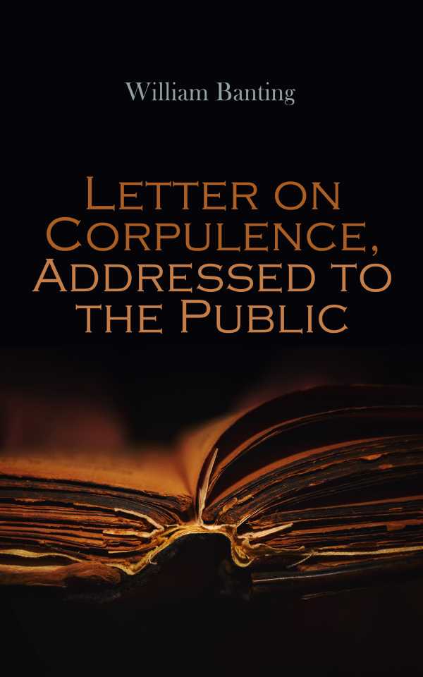 bw-letter-on-corpulence-addressed-to-the-public-eartnow-4064066060725