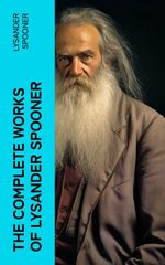 bw-the-complete-works-of-lysander-spooner-eartnow-4066339552500