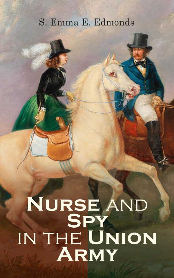 bw-nurse-and-spy-in-the-union-army-eartnow-4064066060091