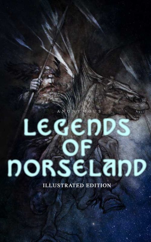 Legends of Norseland Illustrated Edition