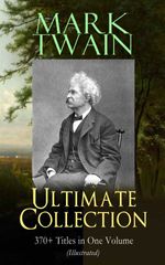 bw-mark-twain-ultimate-collection-370-titles-in-one-volume-illustrated-eartnow-9788026878162