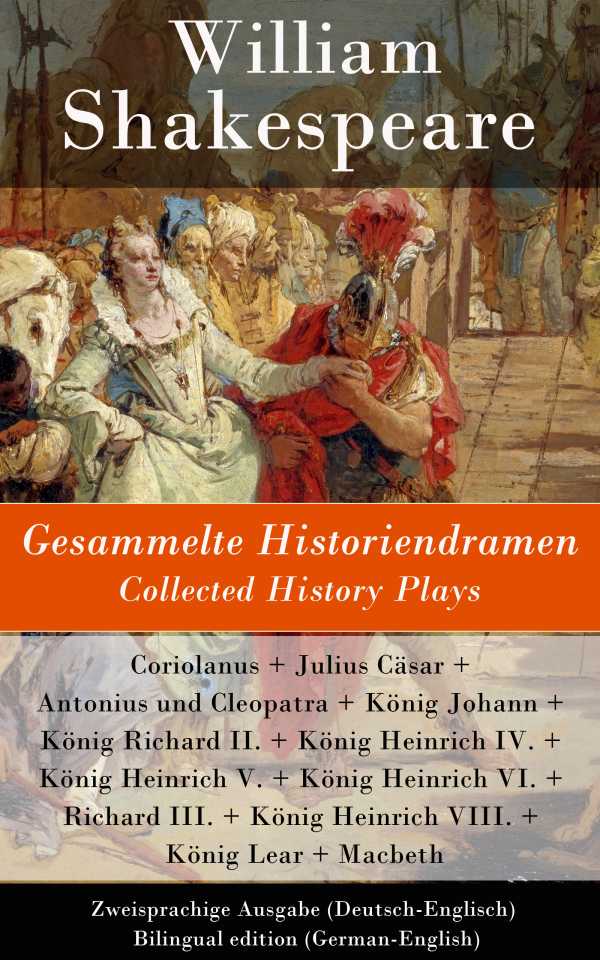 bw-gesammelte-historiendramen-collected-history-plays-zweisprachige-ausgabe-deutschenglisch-eartnow-9788026809258
