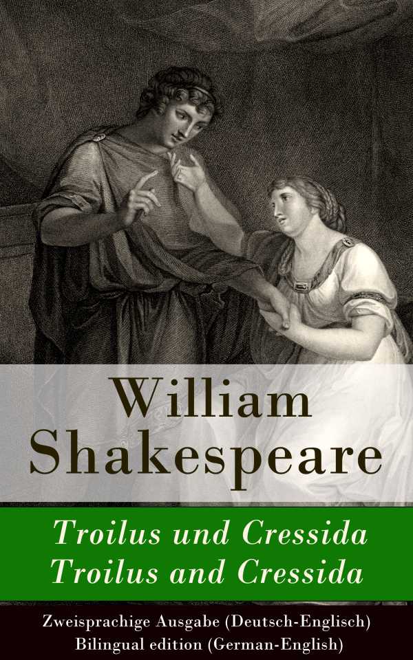 bw-troilus-und-cressida-troilus-and-cressida-zweisprachige-ausgabe-deutschenglisch-eartnow-9788026809425