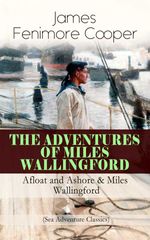 bw-the-adventures-of-miles-wallingford-afloat-and-ashore-amp-miles-wallingford-sea-adventure-classics-eartnow-9788026866688