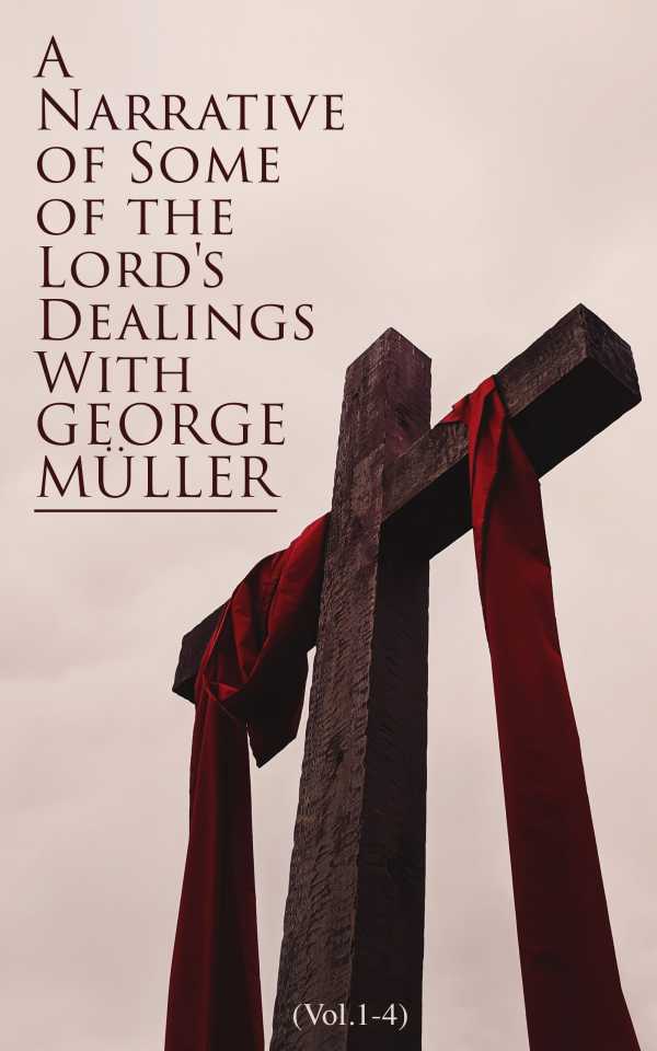bw-a-narrative-of-some-of-the-lords-dealings-with-george-muumlller-vol14-eartnow-4064066058173
