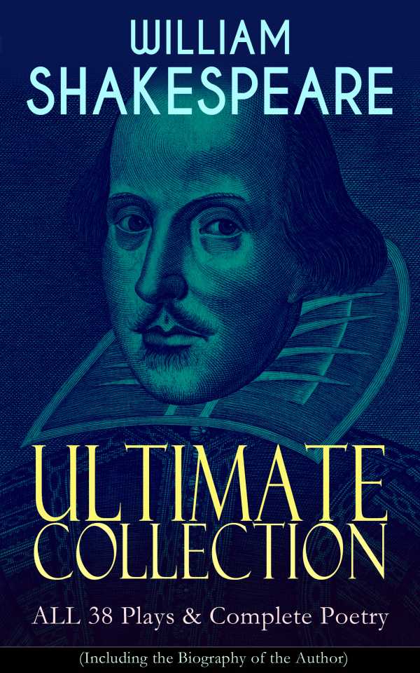 bw-william-shakespeare-ultimate-collection-all-38-plays-amp-complete-poetry-eartnow-9788026854234