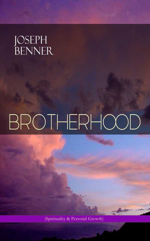 BROTHERHOOD Spirituality Personal Growth