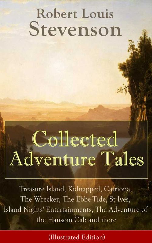 Collected Adventure Tales Illustrated Edition