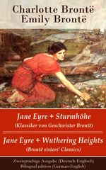 bw-jane-eyre-sturmhoumlhe-klassiker-von-geschwister-bronteuml-jane-eyre-wuthering-heights-bronteuml-sisters-classics-zweisprachige-ausgabe-deutschenglisch-bilingual-edition-germanenglish-eartnow-9788026826415