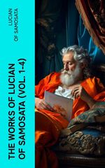 bw-the-works-of-lucian-of-samosata-vol-14-eartnow-4066339589155