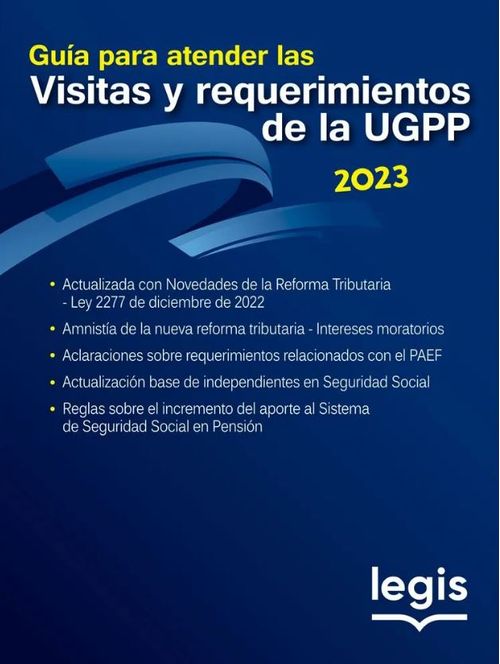 Guía para atender las visitas y requerimientos de la UGPP 2023