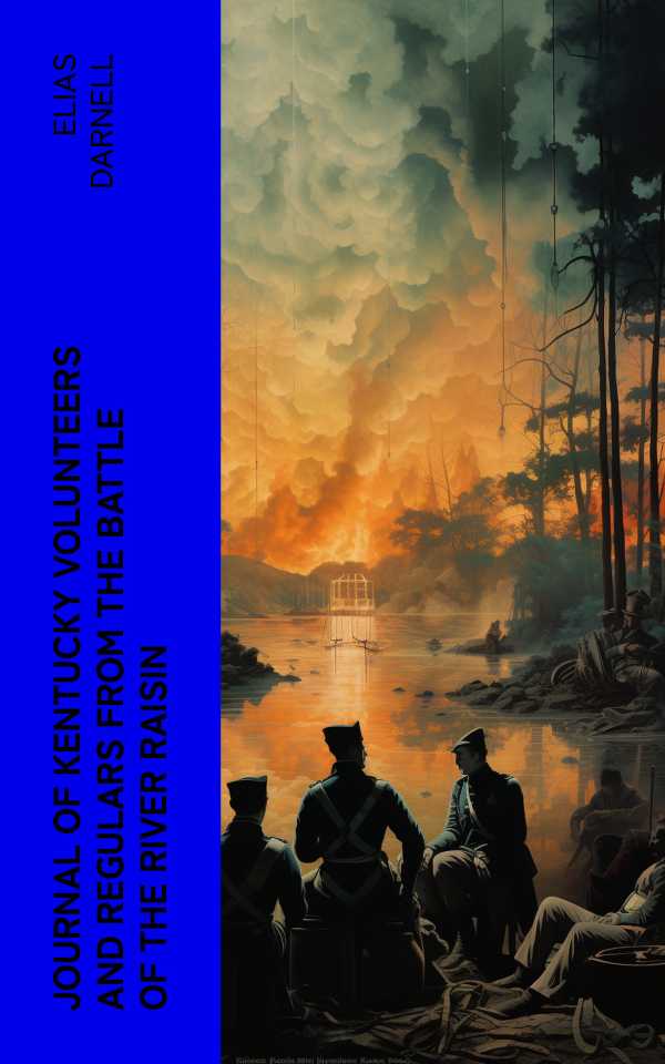 bw-journal-of-kentucky-volunteers-and-regulars-from-the-battle-of-the-river-raisin-eartnow-4066339589063