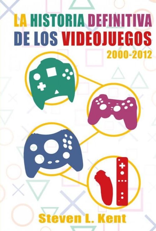 La historia definitiva de los videojuegos