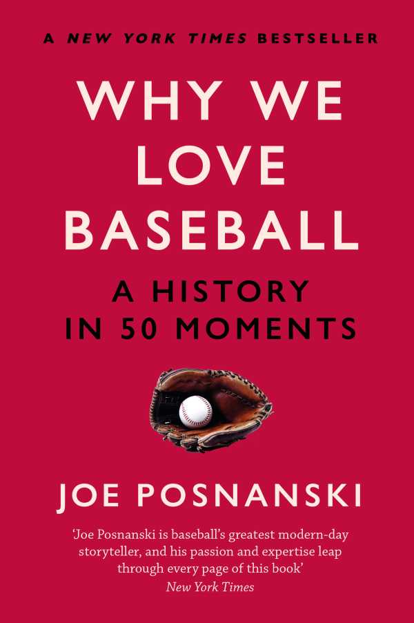 bw-why-we-love-baseball-old-street-publishing-9781913083595