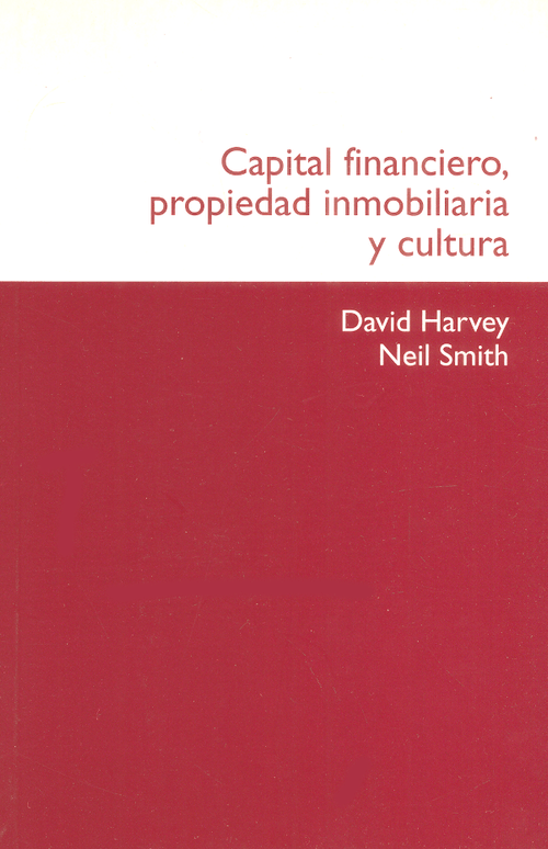 Capital financiero propiedad inmobiliaria y cultura