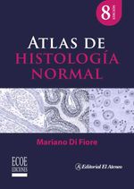 bw-atlas-de-histologiacutea-normal-ndash-8va-edicioacuten-ecoe-ediciones-9789585036772