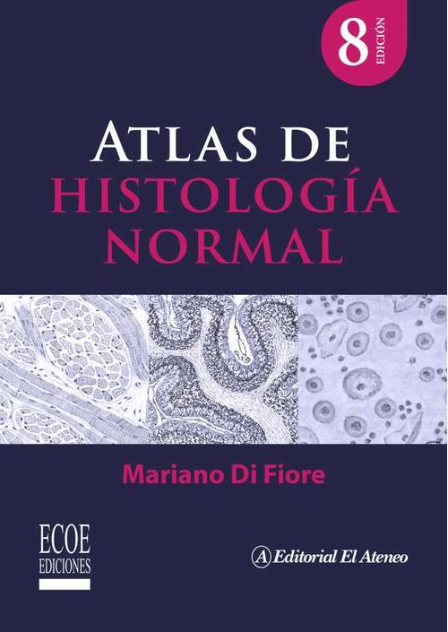Atlas de histología normal 8va edición