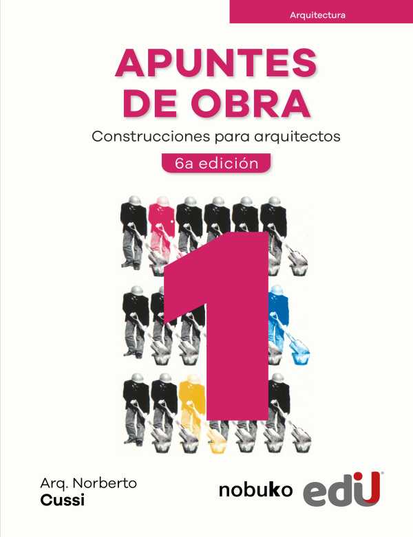 bw-apuntes-de-obra-tomo-1-ediciones-de-la-u-9789587926804