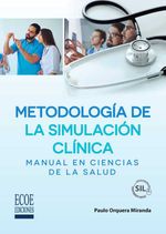 bw-metodologiacutea-de-la-simulacioacuten-cliacutenica-ndash-1ra-edicioacuten-ecoe-ediciones-9789585036291