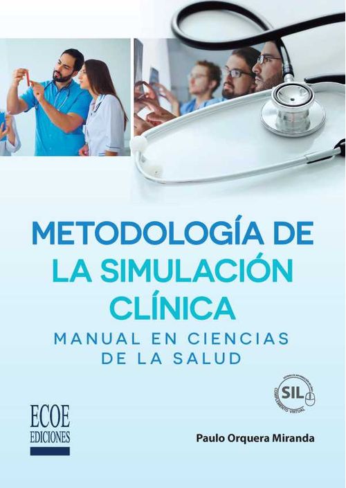 Metodología de la simulación clínica 1ra edición