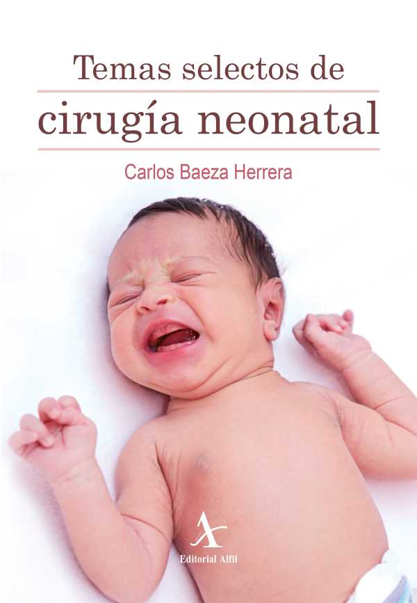 bw-temas-selectos-de-cirugiacutea-neonatal-editorial-alfil-9786077410713