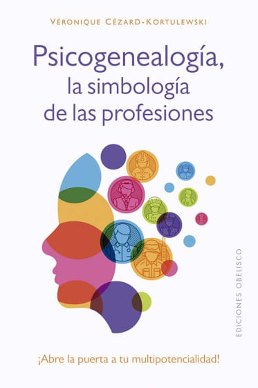 Psicogenealogía la simbología de las profesiones