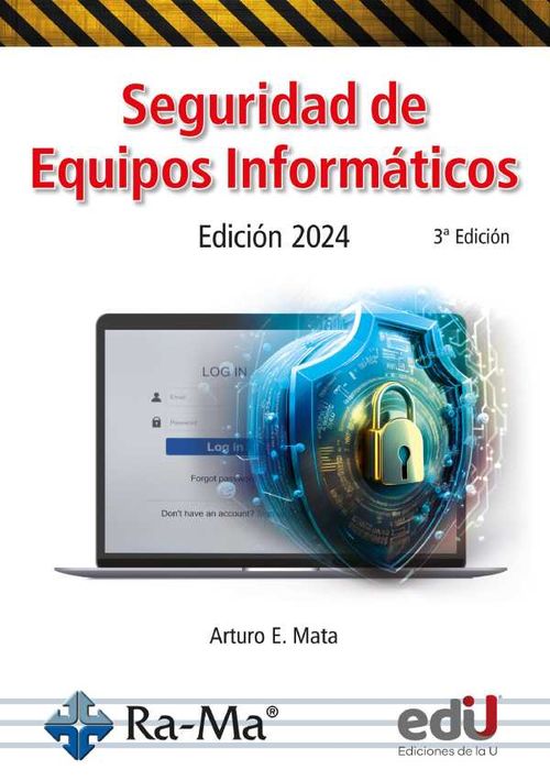 Seguridad de equipos informáticos Edición 2024 3ª Edición