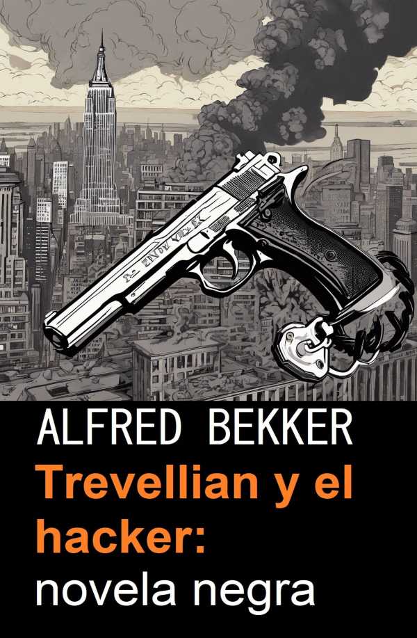 bw-trevellian-y-el-hacker-novela-negra-alfredbooks-9783745237894