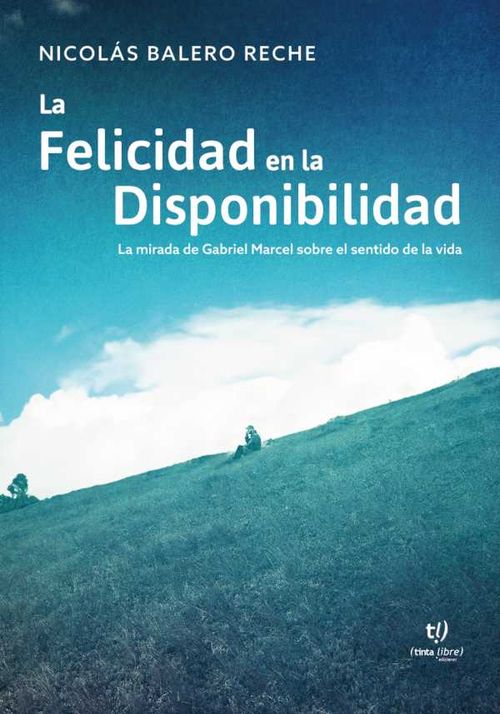 La felicidad en la Disponibilidad