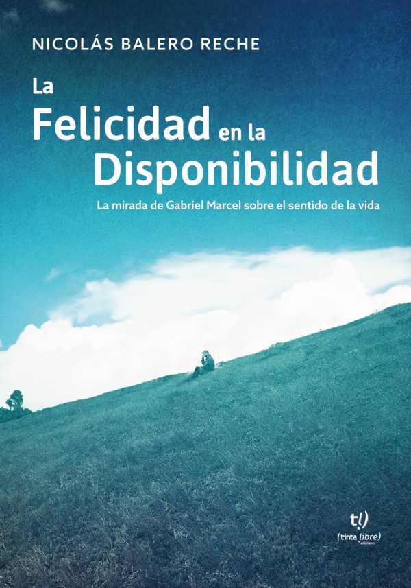 bw-la-felicidad-en-la-disponibilidad-tinta-libre-ediciones-9789878245720