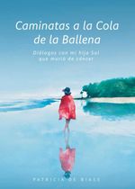 bw-caminatas-a-la-cola-de-la-ballena-editorial-autores-de-argentina-9789878746760