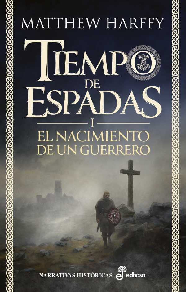 bw-el-nacimiento-de-un-guerrero-edhasa-9788435049542