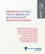 introduccion-a-la-fisica-forense-aplicada-a-la-reconstruccion-de-accidentes-de-transito-9786287554092-cato