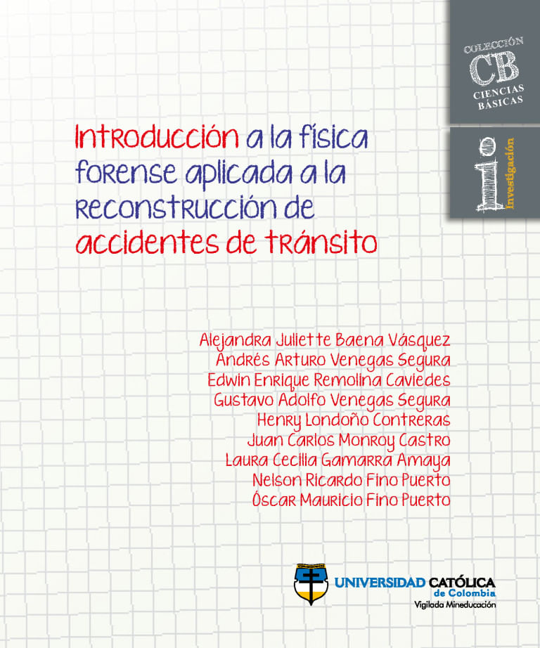 introduccion-a-la-fisica-forense-aplicada-a-la-reconstruccion-de-accidentes-de-transito-9786287554092-cato
