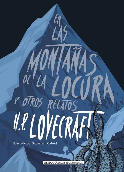 En las montañas de la locura y otros relatos