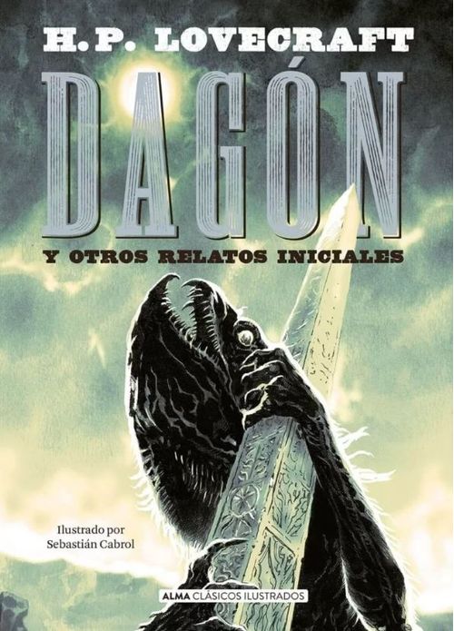 Dagón y otros relatos iniciales