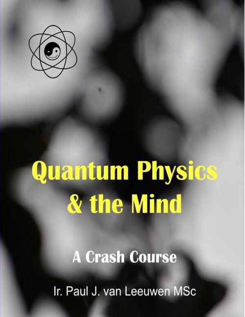 Quantum Physics the Mind
