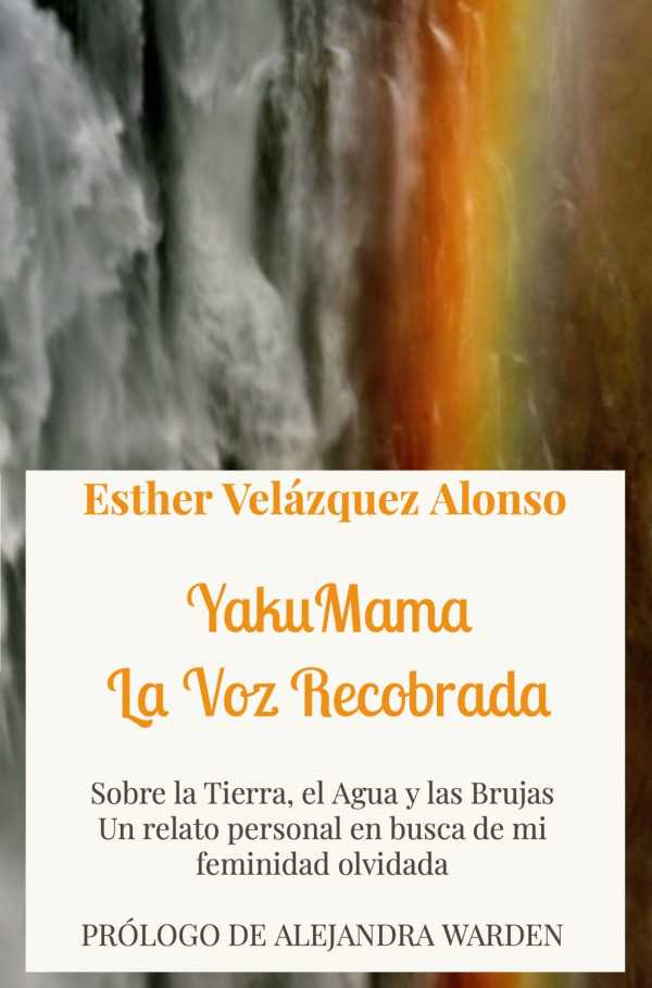 bw-yakumama-la-voz-recobrada-ibuks-de-papel-9788418372445