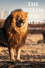 bw-the-esteem-you-need-mijnbestsellernl-9789403667607