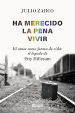 bw-ha-merecido-la-pena-vivir-editatum-9788419731814