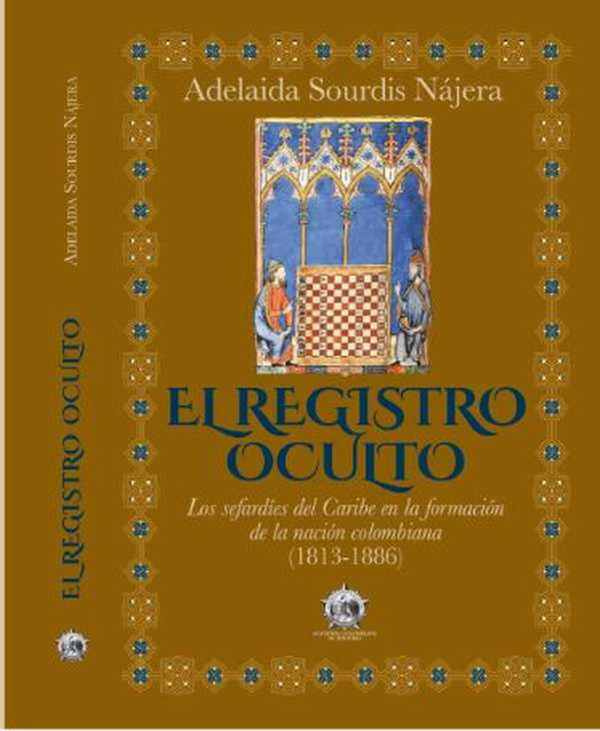 bw-el-registro-oculto-academia-colombiana-de-historia-9789585154711