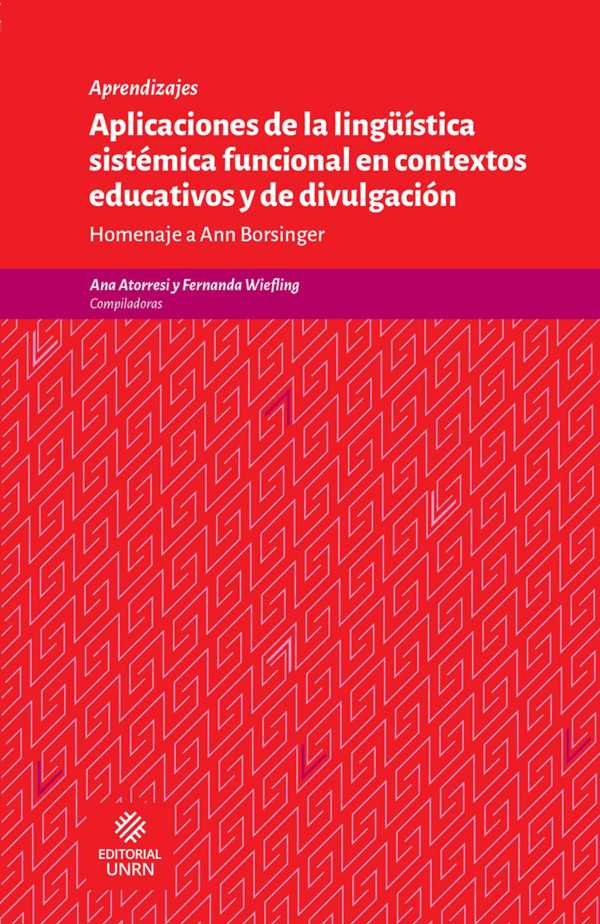 bw-aplicaciones-de-la-linguumliacutestica-sisteacutemica-funcional-en-contextos-educativos-y-de-divulgacioacuten-unrn-9789878258119
