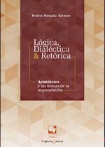 bw-loacutegica-dialeacutectica-amp-retoacuterica-aristoacuteteles-y-las-teoriacuteas-de-la-argumentacioacuten-u-del-valle-9789585070738