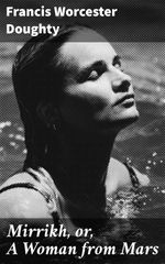 bw-mirrikh-or-a-woman-from-mars-good-press-4064066066680