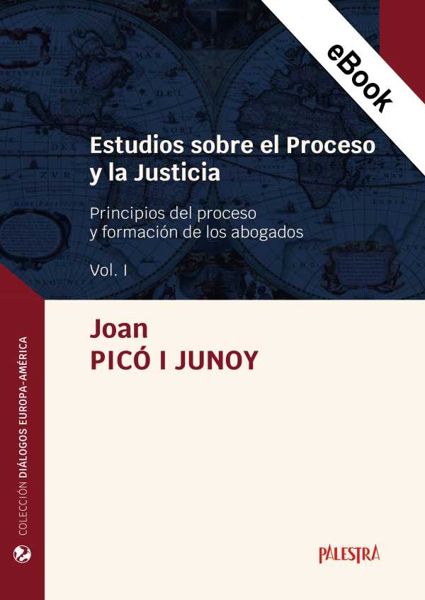 bw-estudios-sobre-el-proceso-y-la-justicia-vol-i-palestra-editores-9786123254629