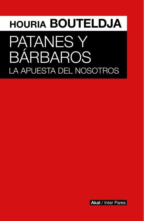 Patanes y bárbaros