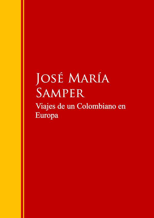 bw-viajes-de-un-colombiano-en-europa-iberialiteratura-9783959282833